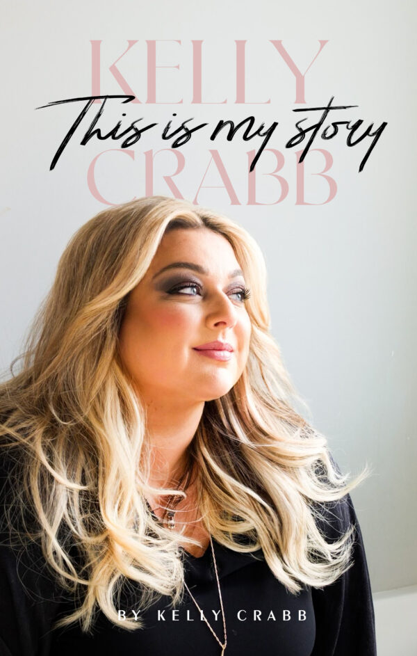 This is My Story - Kelly Crabb